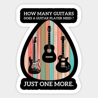 How Many Guitars Does A Guitar Player Need? Just One More Sticker